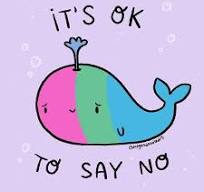 It’s Okay to Say No